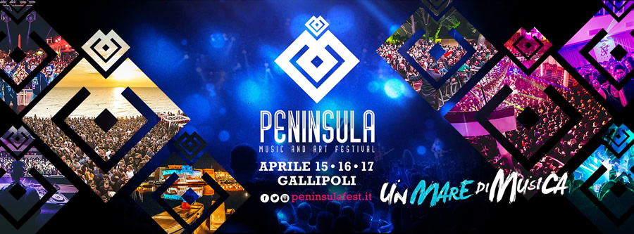PENINSULA - Music and Art Festival - Gallipoli 15-17 Aprile 2017